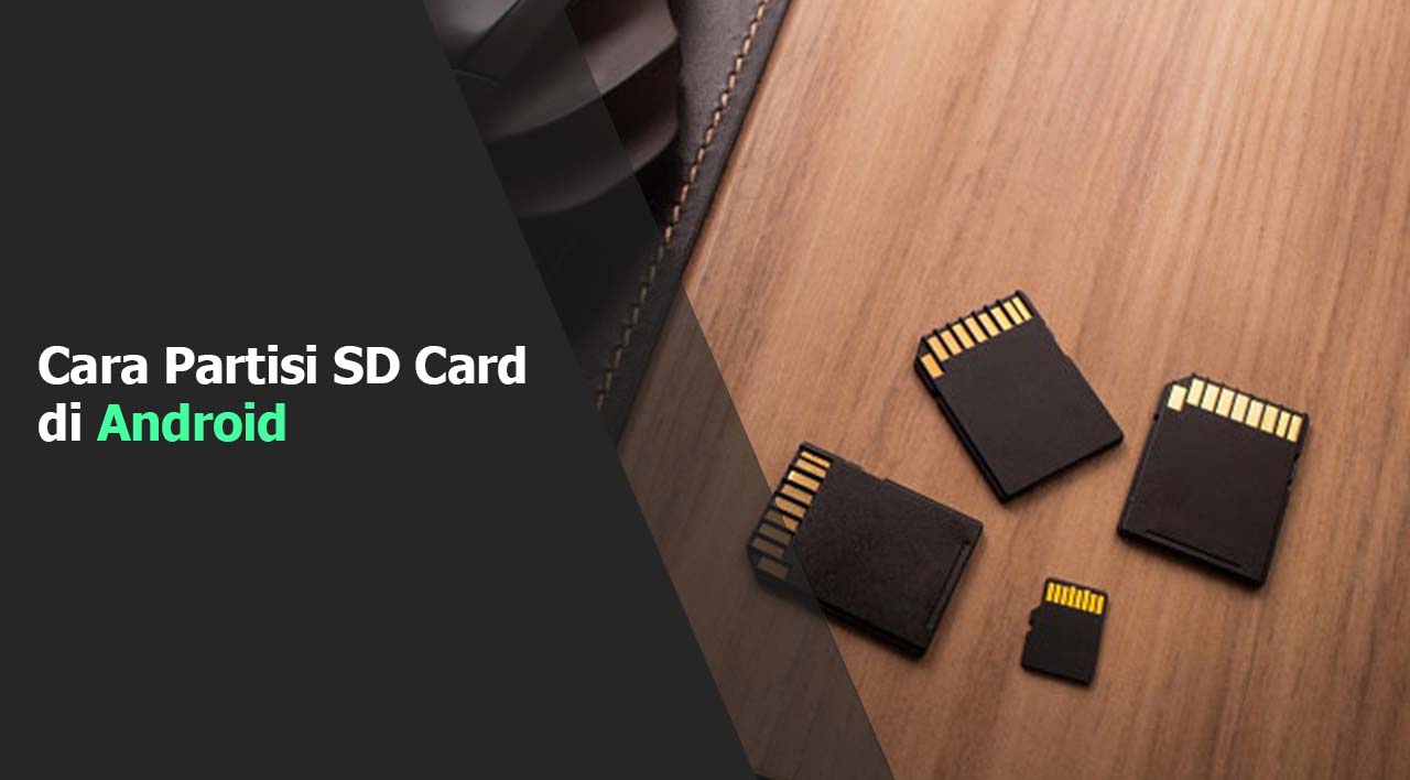 Cara Partisi SD Card di Android