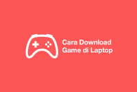 cara download game di laptop windows 10 8 7
