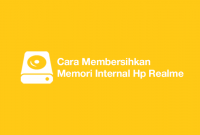 Cara Membersihkan Memori Internal Hp Realme