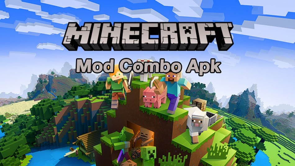 Minecraft Mod Combo Apk 2022
