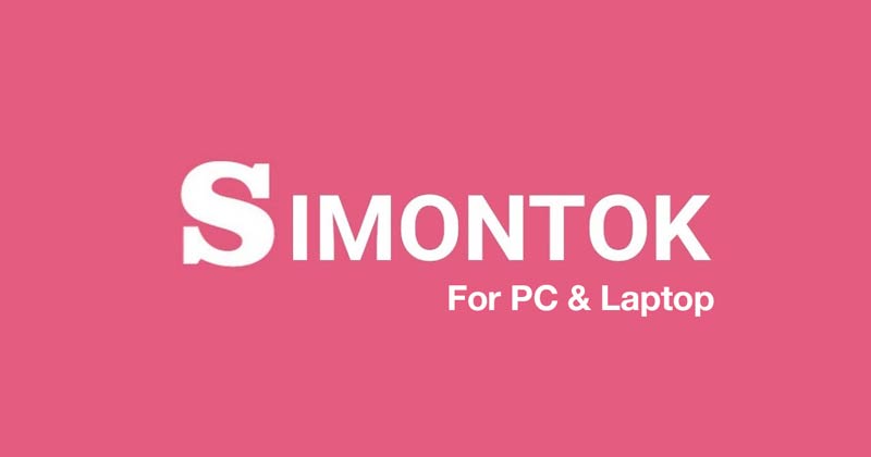 Simontok Apk Untuk Pc dan Laptop Download