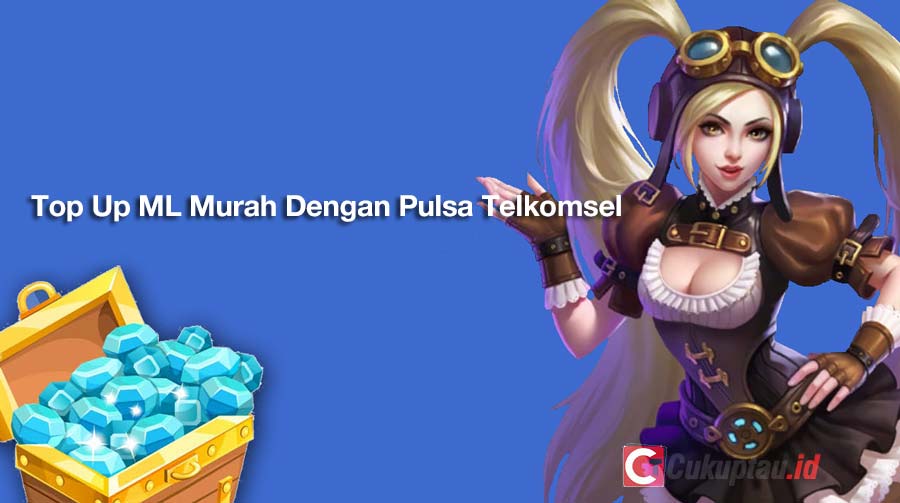 Top Up ML Murah Dengan Pulsa Telkomsel