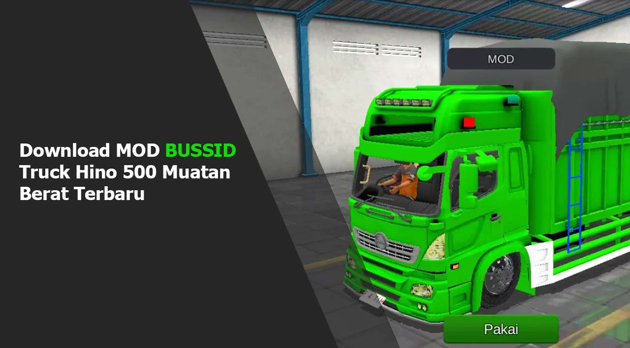 Download MOD BUSSID Truck Hino 500 Muatan Berat Terbaru