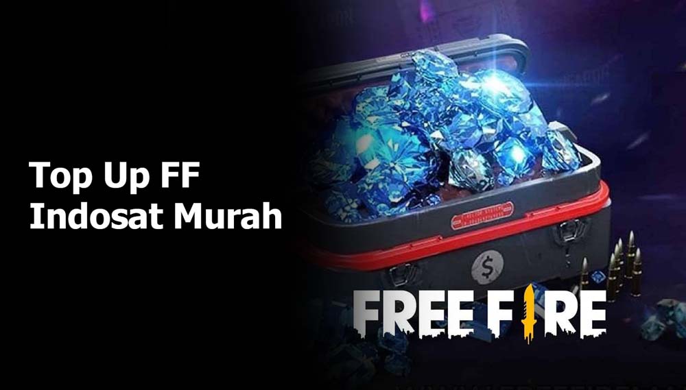 Top Up FF Indosat Murah