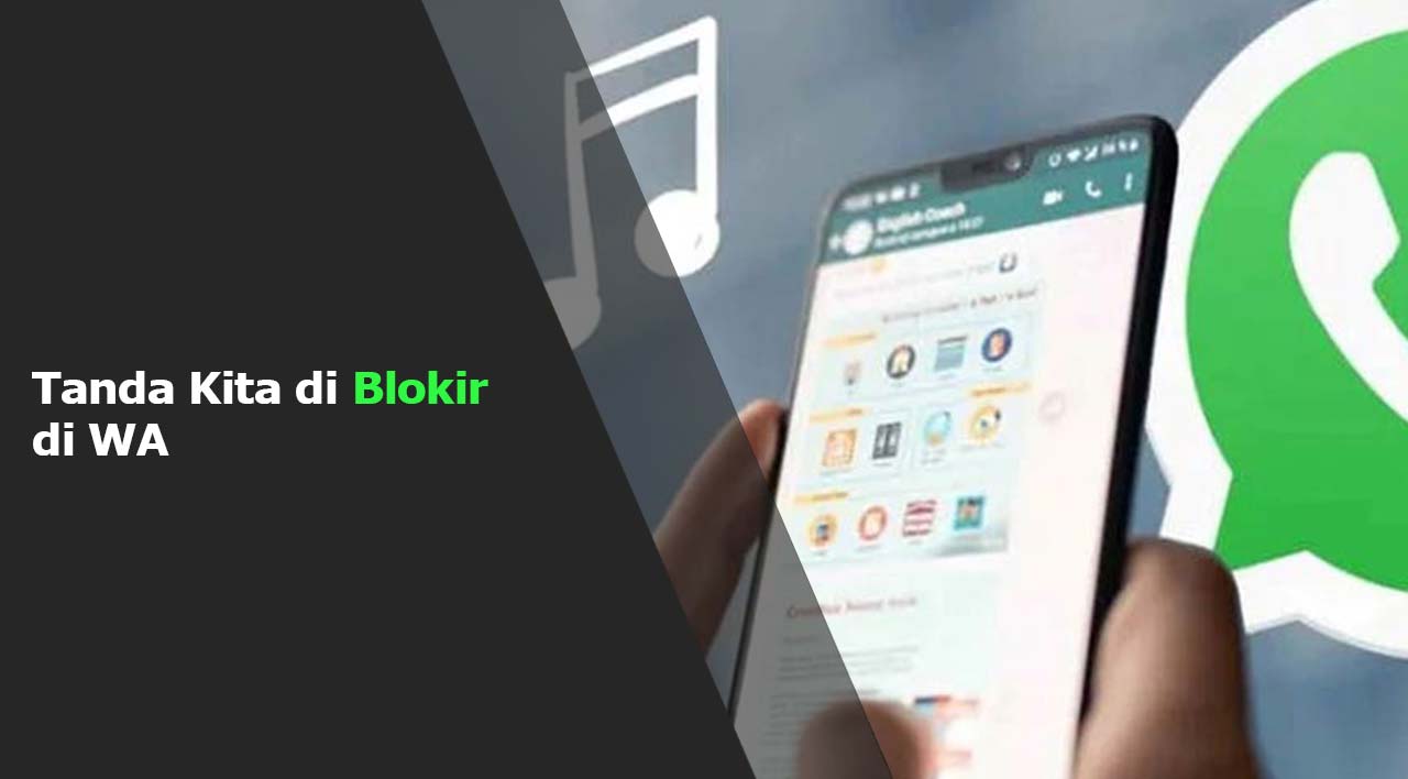 Tanda Kita di Blokir di WA