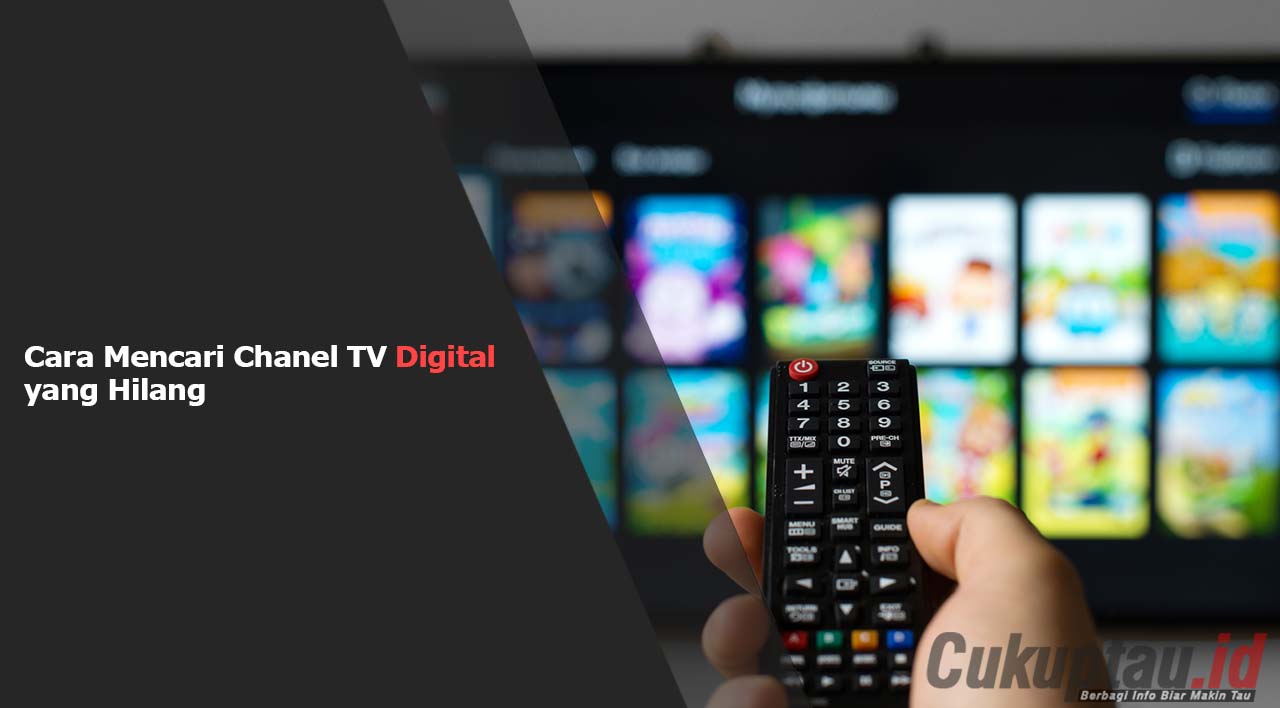 Cara Mencari Chanel TV Digital yang Hilang