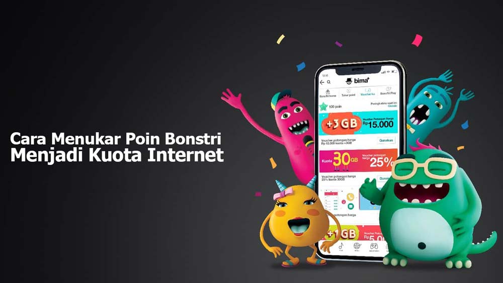 Cara Menukar Poin Bonstri Menjadi Kuota