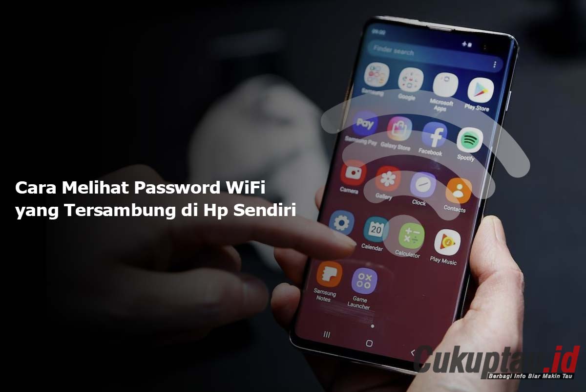 Cara Melihat Password WiFi yang Tersambung di Hp Sendiri