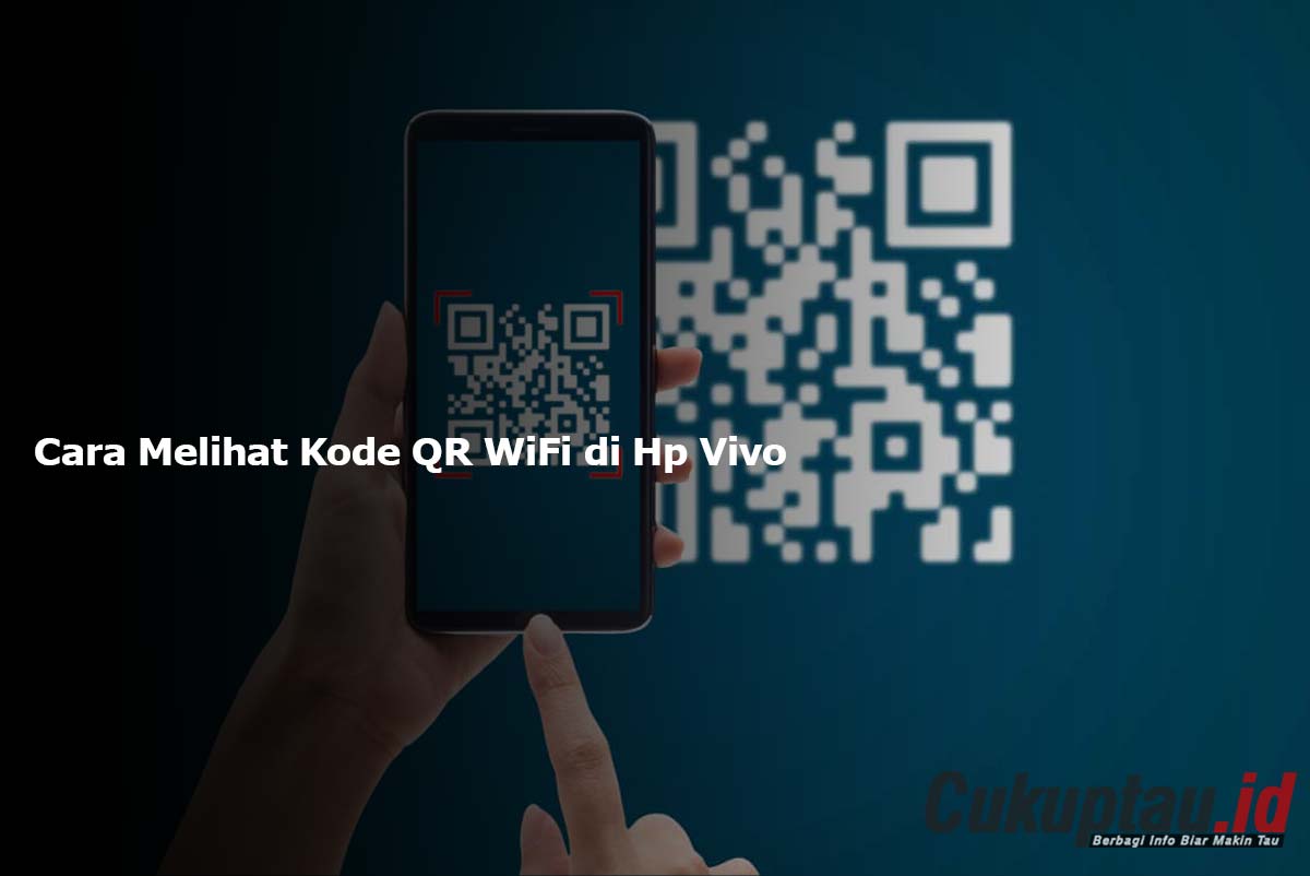 Cara Melihat Kode QR WiFi di Hp Vivo